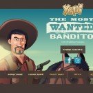 the most wanted bandito