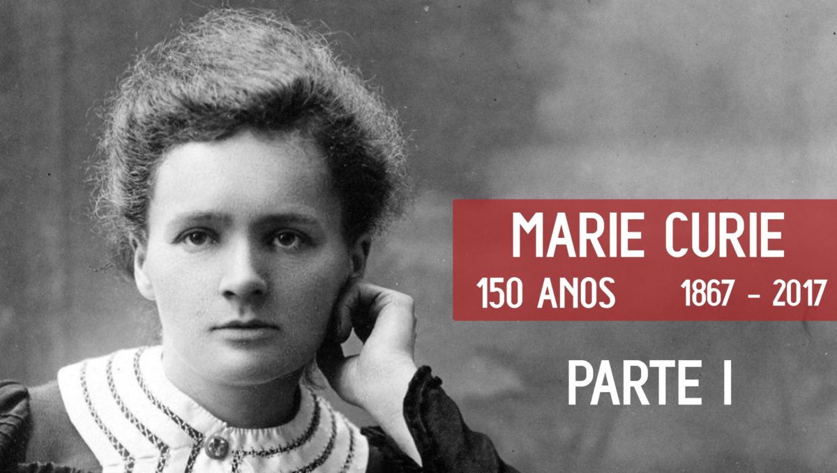 Marie Curie 10 fatos sobre uma das mais maiores cientistas de todos os tempos 6