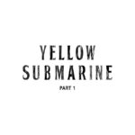 Clipe de uma versão inicial da música Yellow Submarine, dos Beatles
