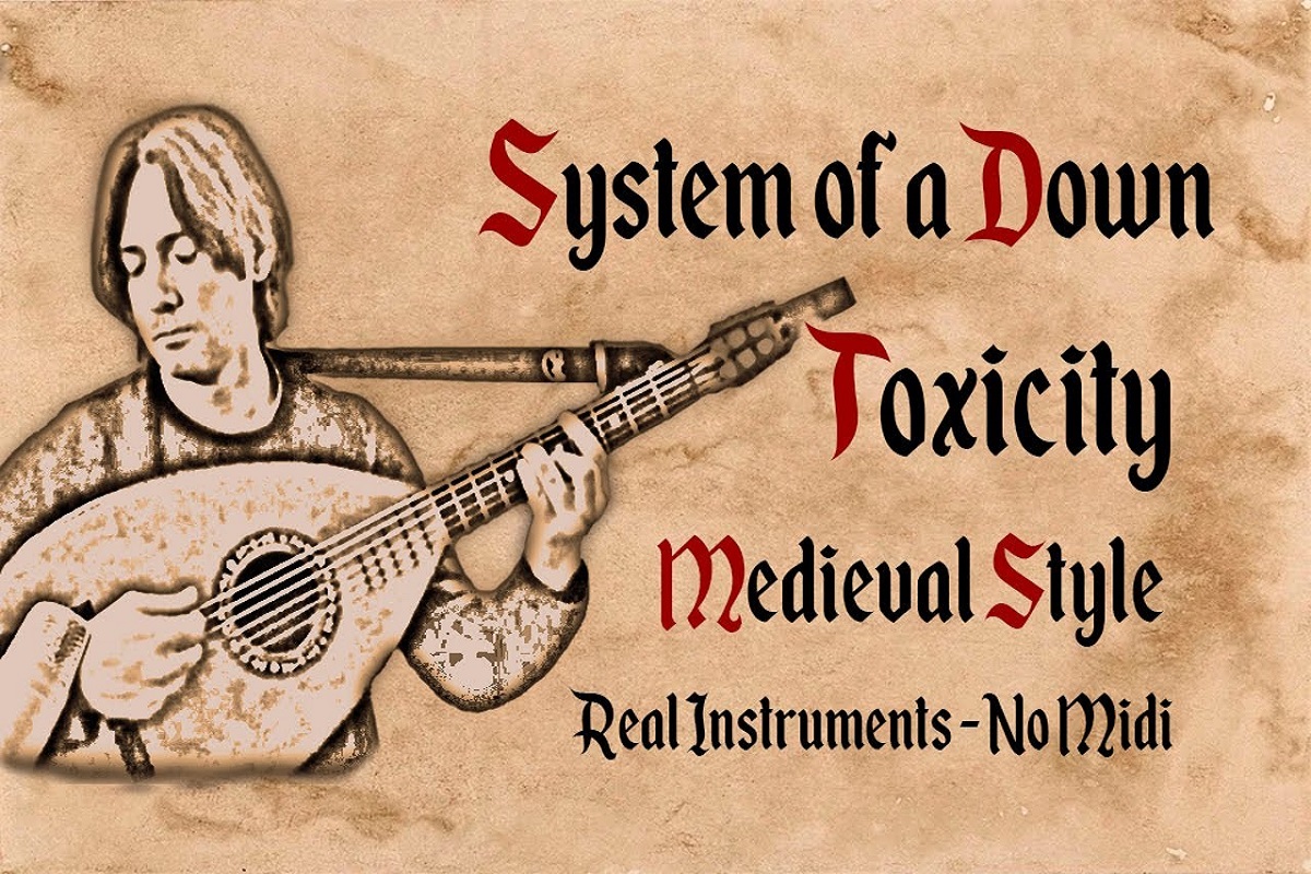 Cover medieval de Toxicity com instrumentos tradicionais em homenagem ao System of a Down